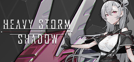 重装岚影 Heavy Storm Shadow