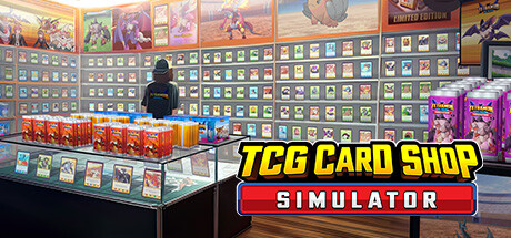 TCG 卡牌商店模拟器 TCG Card Shop Simulator 含破解游戏 新增功能