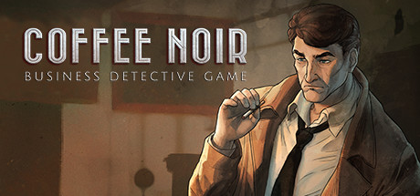 Coffee Noir - Business Detective Game