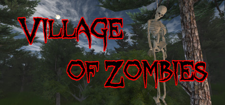 Village of Zombies