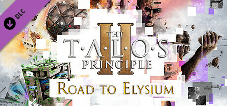 The Talos Principle 2 - Road to Elysium