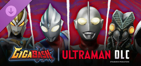 GigaBash - Ultraman 4 Characters Pack