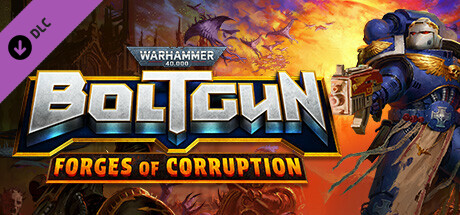 Warhammer 40,000: Boltgun - Forges of Corruption Expansion