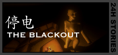 24H Stories: The Blackout