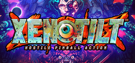 XENOTILT: HOSTILE PINBALL ACTION