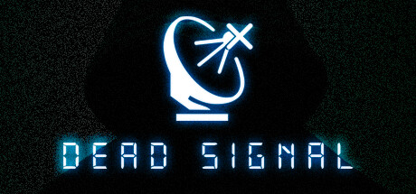 Dead Signal