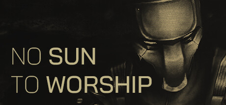 No Sun To Worship