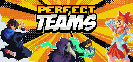 Perfect Teams