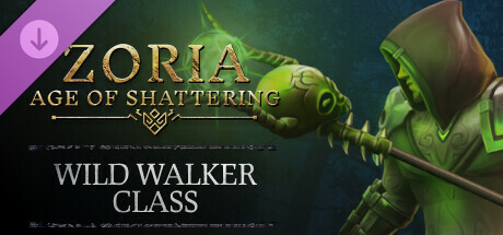 Zoria: Age of Shattering - Wild Walker Class