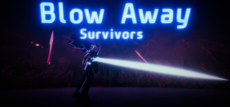 Blow Away Survivors