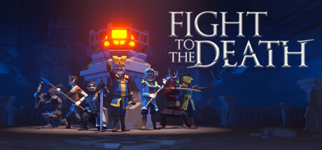 Fight To The Death